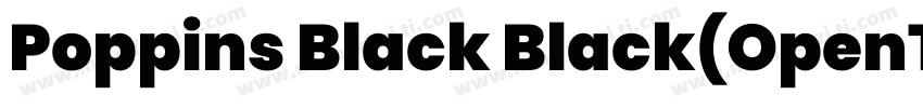 Poppins Black Black(OpenType PostSc字体转换